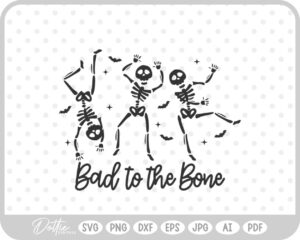 Bad To The Bone Cute Dancing Skeleton Sketch Drawing SVG PNG DXF – Cricut Silhouette Cutting File