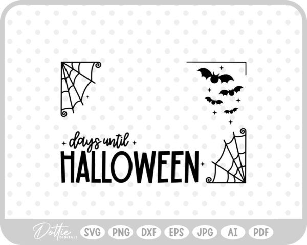 Halloween Count Down Frame Spider Web SVG PNG DXF – Cricut Silhouette Cutting File