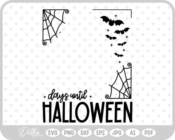 Halloween Count Down Frame Spider Web SVG PNG DXF – Cricut Silhouette Cutting File