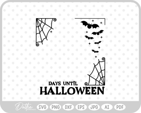 Halloween Count Down Frame Spider Web SVG PNG DXF – Cricut Silhouette Cutting File