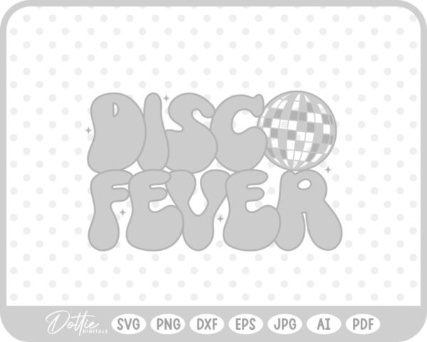 Disco Fever Disco Ball SVG PNG DXF – Cricut Silhouette Cutting File