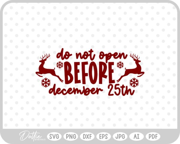 Do Not Open Before Dec 25th Christmas Gift Label Stamp SVG PNG DXF – Cricut Silhouette Cutting File