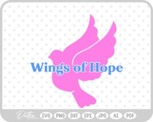 Wings Of Hope Dove SVG PNG DXF – Cricut Silhouette Cutting File