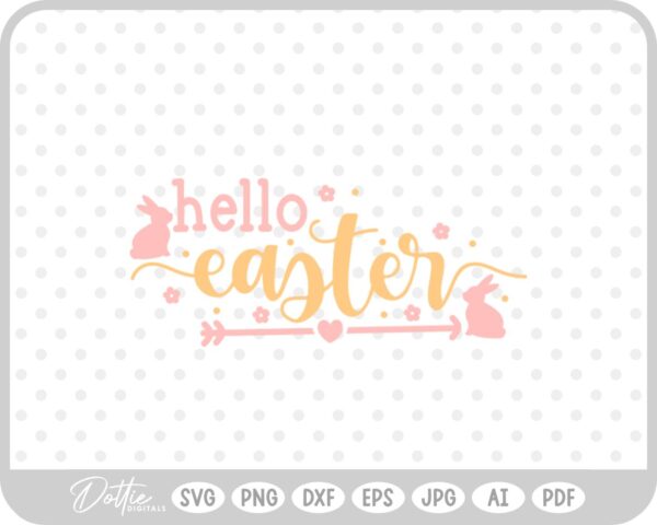 Hello Easter Bunny Quote Spring Script SVG PNG DXF – Cricut Silhouette Cutting File