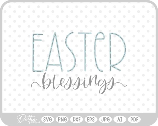 Easter Blessings Quote Spring Bunny SVG PNG DXF – Cricut Silhouette Cutting File