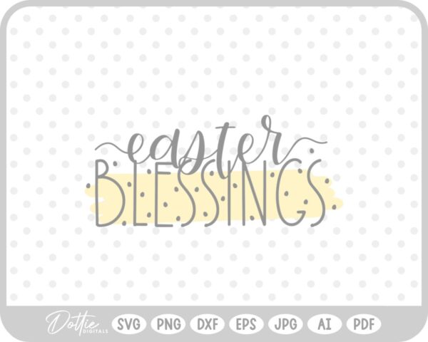 Easter Blessings Quote Spring Bunny SVG PNG DXF – Cricut Silhouette Cutting File