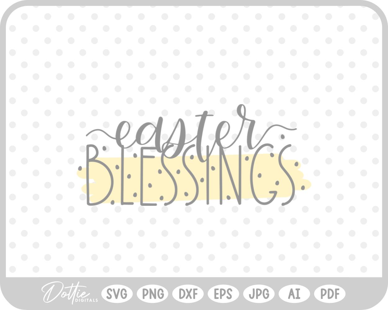 Easter Blessings Quote Spring Bunny SVG PNG DXF – Cricut Silhouette Cutting File