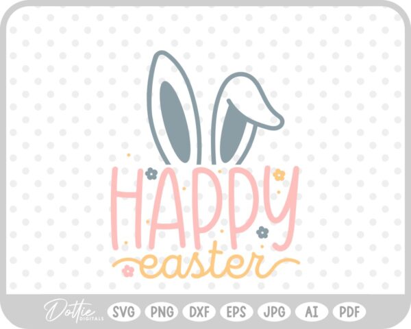 Happy Easter Bunny Quote Spring Script SVG PNG DXF – Cricut Silhouette Cutting File