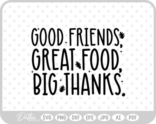 Friendsgiving Thanksgiving Quote Fall SVG PNG DXF – Cricut Silhouette Cutting File