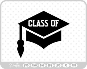 Class Of Grad Hat Cap Uni SVG PNG DXF – Cricut Silhouette Cutting File