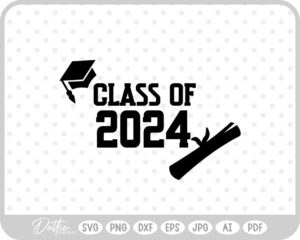Graduation Class of 2024 Uni  SVG PNG DXF – Cricut Silhouette Cutting File