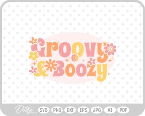 Groovy and Boozy Funky Bachelorette SVG PNG DXF – Cricut Silhouette Cutting File