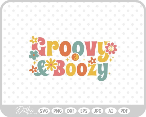 Groovy and Boozy Bachelorette SVG PNG DXF – Cricut Silhouette Cutting File