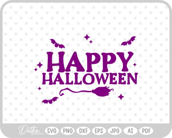 Happy Halloween Broomstick SVG PNG DXF – Cricut Silhouette Cutting File
