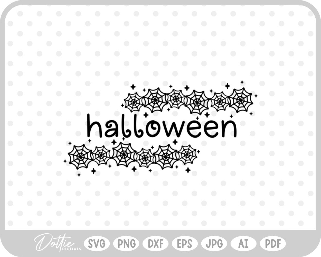 Halloween Spider Webs Quote SVG PNG DXF – Cricut Silhouette Cutting File