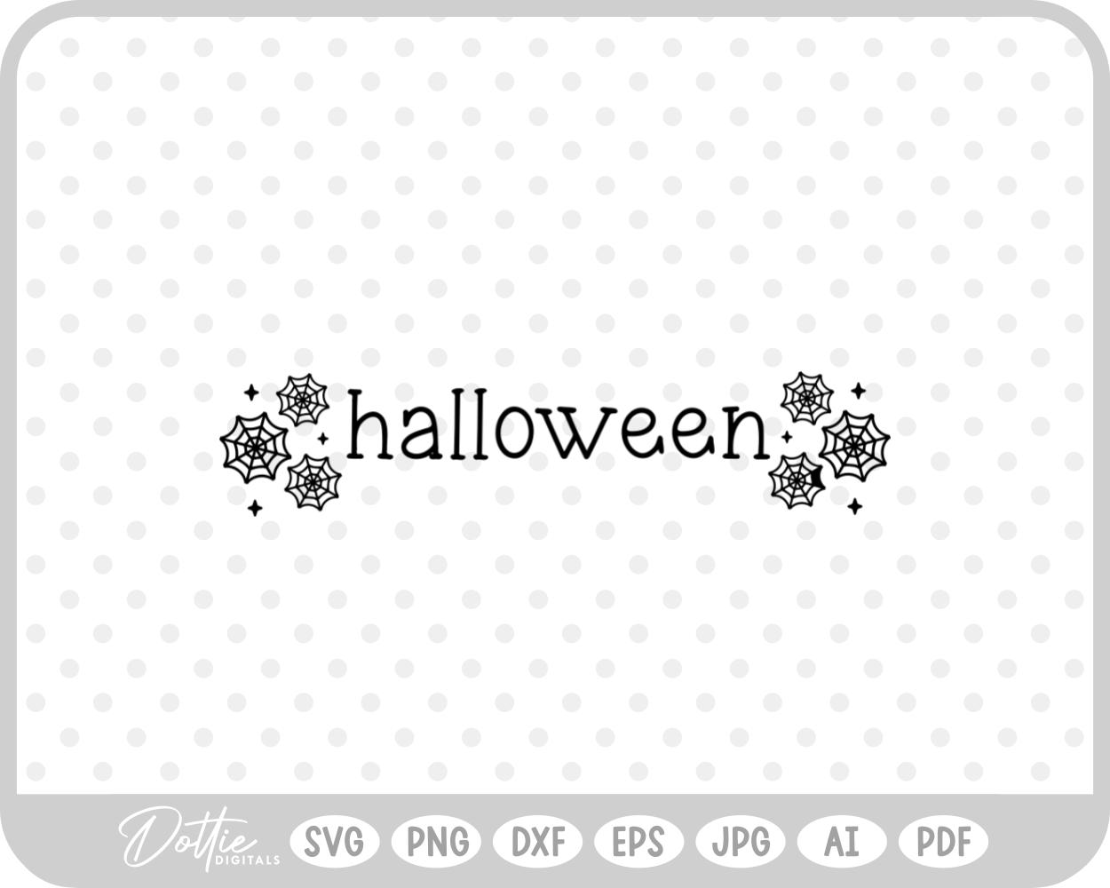 Halloween  Quote SVG PNG DXF – Cricut Silhouette Cutting File