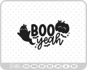 Boo Yeah Halloween Quote SVG PNG DXF – Cricut Silhouette Cutting File