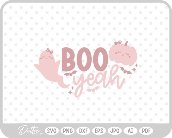 Boo Yeah Halloween Quote SVG PNG DXF – Cricut Silhouette Cutting File