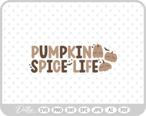 Pumpkin Spice Life Halloween Quote SVG PNG DXF – Cricut Silhouette Cutting File