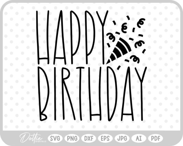 Happy Birthday Party Popper SVG PNG DXF – Cricut Silhouette Cutting File