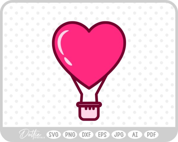 Heart Shaped Hot Air Balloon  SVG PNG DXF – Cricut Silhouette Cutting File