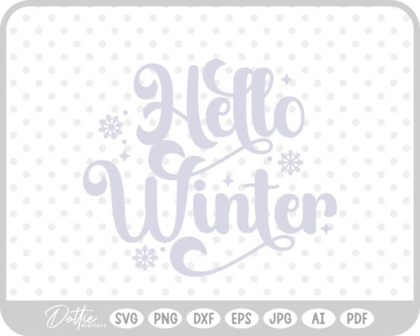 Hello Winter Christmas Quote Reindeer Snow Santa Festive SVG PNG DXF – Cricut Silhouette Cutting File