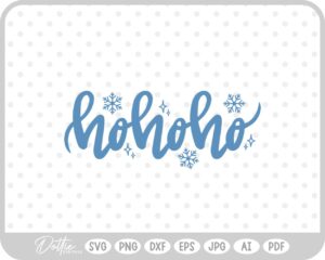 Ho Ho Ho Christmas Santa Quote Text Script SVG PNG DXF – Cricut Silhouette Cutting File