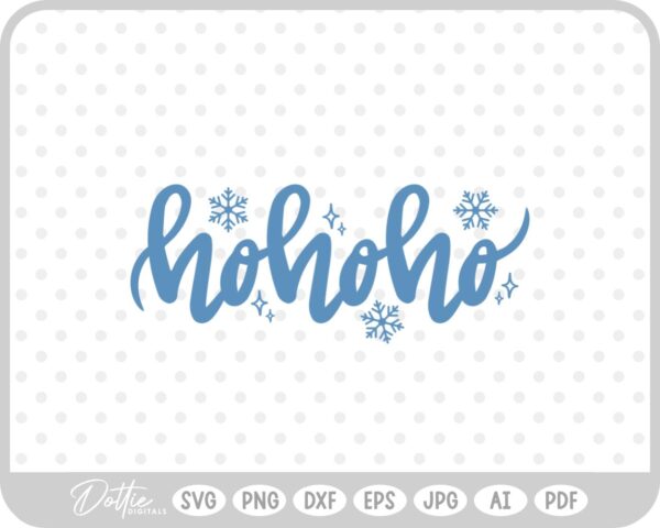 Ho Ho Ho Christmas Santa Quote Text Script SVG PNG DXF – Cricut Silhouette Cutting File