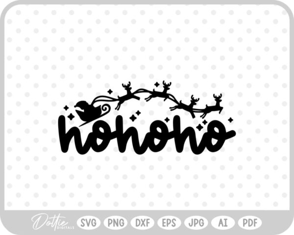 Ho Ho Ho Christmas Santa Quote Text Script SVG PNG DXF – Cricut Silhouette Cutting File