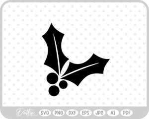 Holly Christmas Plant Winter Festive Branch Leaf SVG PNG DXF – Cricut Silhouette Cutting File