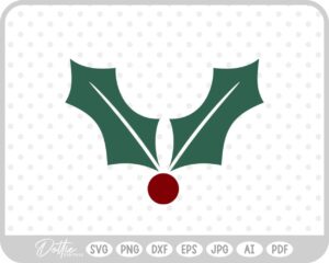 Holly Christmas Plant Winter Festive Branch Leaf SVG PNG DXF – Cricut Silhouette Cutting File
