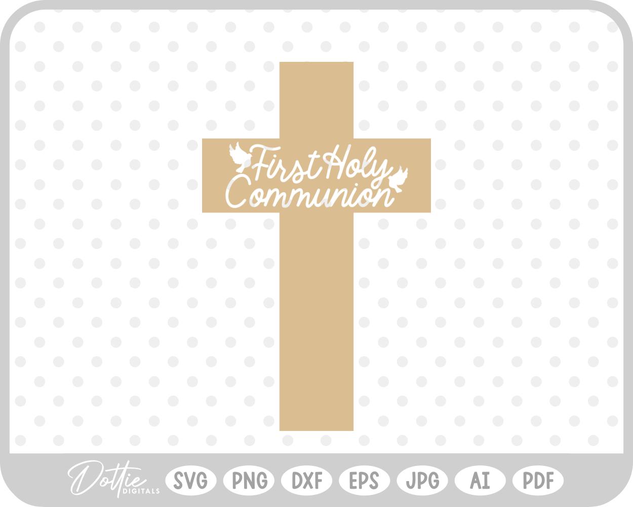 First Holy Communion Cross SVG PNG DXF – Cricut Silhouette Cutting File