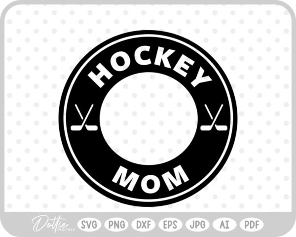 Ice Hockey Mom SVG PNG DXF – Cricut Silhouette Cutting File