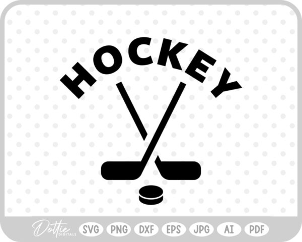 Hockey SVG PNG DXF – Cricut Silhouette Cutting File
