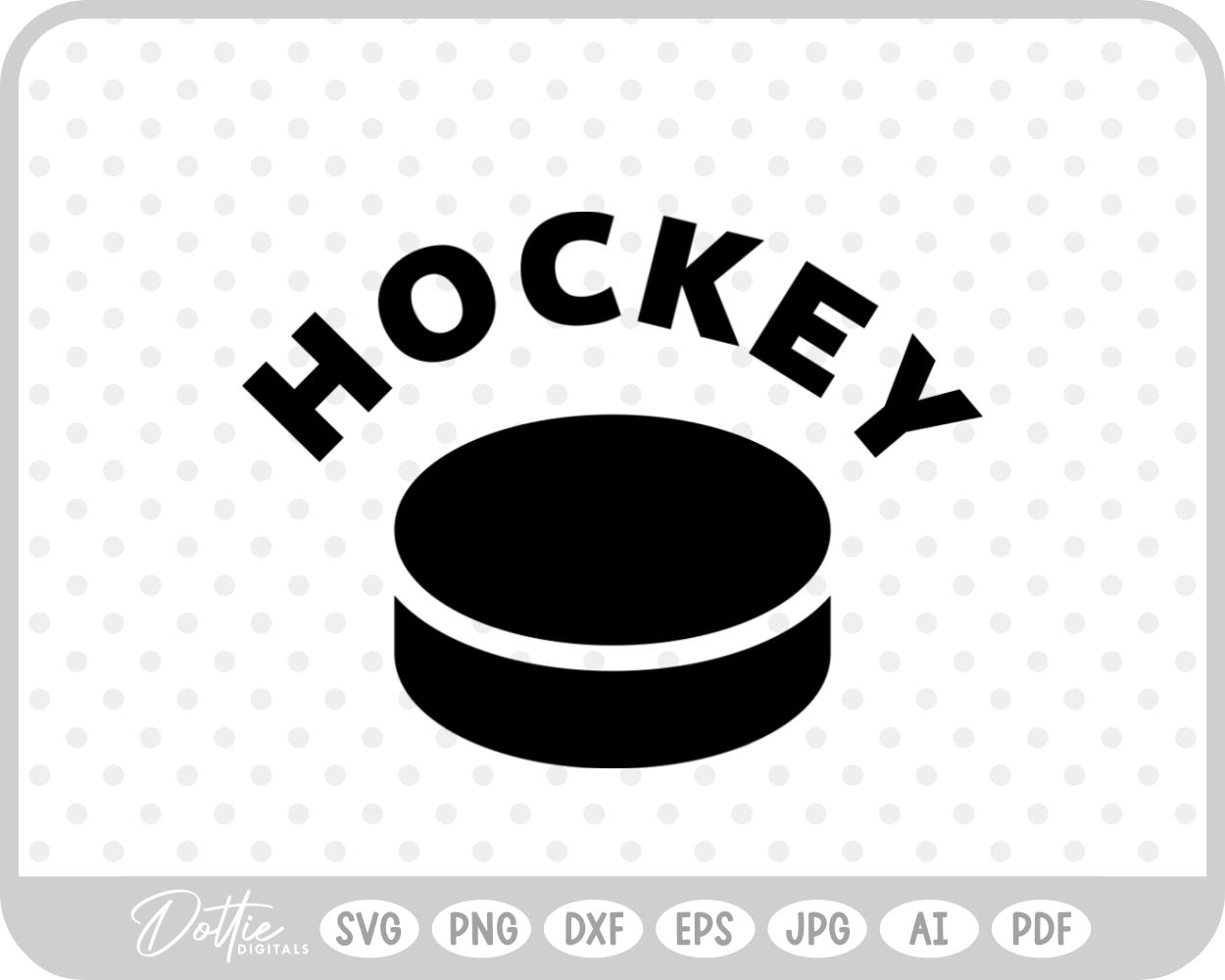 Hockey SVG PNG DXF – Cricut Silhouette Cutting File
