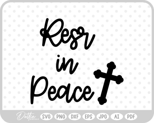 Rest in Peace Cross SVG PNG DXF – Cricut Silhouette Cutting File