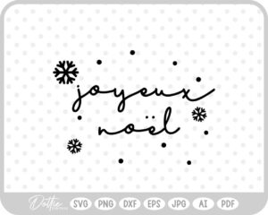 Joyeux Noel Christmas Holidays Text Snowflakes Words SVG PNG DXF – Cricut Silhouette Cutting File