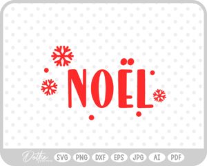 Noel Christmas Holidays Text Snowflakes Words SVG PNG DXF – Cricut Silhouette Cutting File