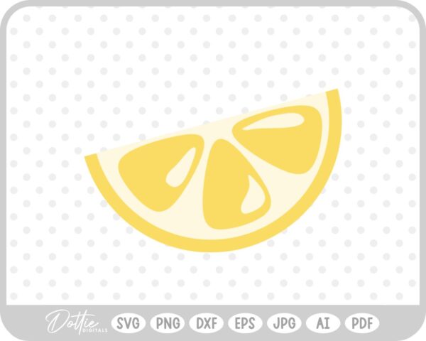 Lemon Segment Slice SVG PNG DXF – Cricut Silhouette Cutting File