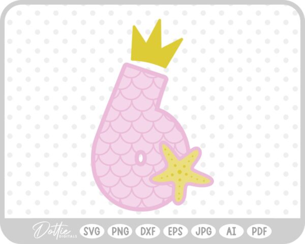 Mermaid Starfish Number 6 Six SVG PNG DXF – Cricut Silhouette Cutting File