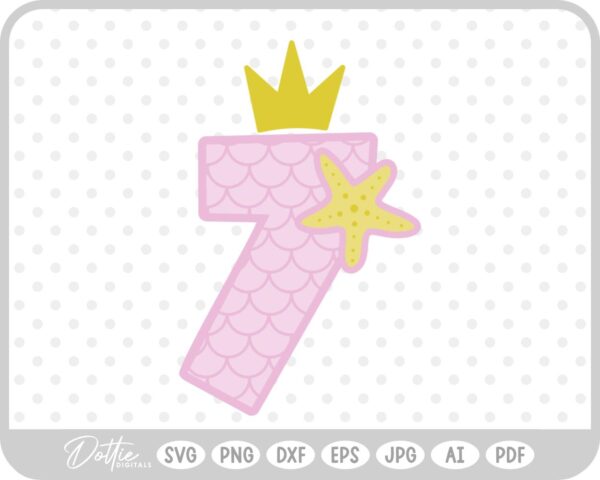 Mermaid Starfish Number 7 Seven SVG PNG DXF – Cricut Silhouette Cutting File