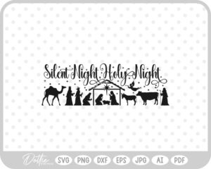 Silent Night Quote Nativity Scene Outline Silhouette Shape Jesus SVG PNG DXF – Cricut Silhouette Cutting File