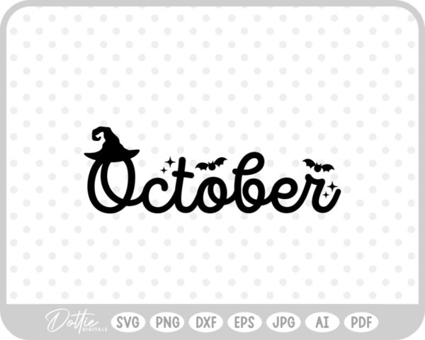 October Words Text Halloween Spooky SVG PNG DXF – Cricut Silhouette Cutting File