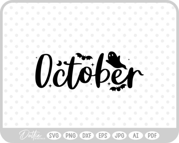 October Words Text Halloween Spooky SVG PNG DXF – Cricut Silhouette Cutting File