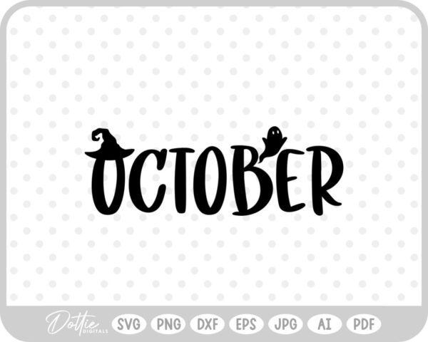 October Words Text Halloween Spooky SVG PNG DXF – Cricut Silhouette Cutting File