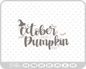 October Skies Pumpkin Pies Fall Autumn Month Halloween SVG PNG DXF – Cricut Silhouette Cutting File
