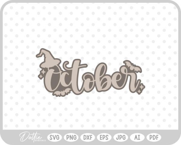 October Fall Autumn Month Halloween SVG PNG DXF – Cricut Silhouette Cutting File