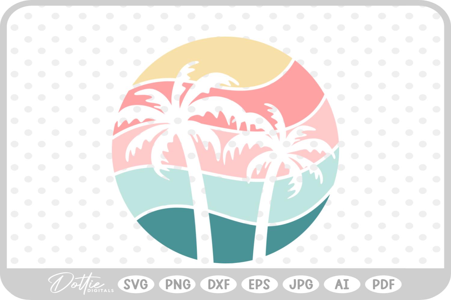 Palm Tree Tropical Plant Summer Vacay Sunset SVG PNG DXF – Cricut Silhouette Cutting File