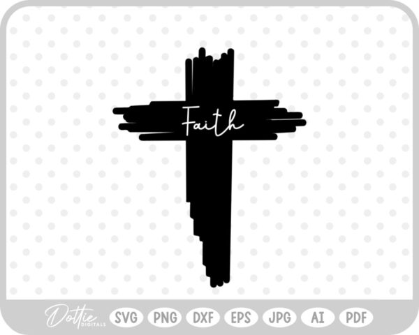 Cross Faith Christian Jesus Christ SVG PNG DXF – Cricut Silhouette Cutting File