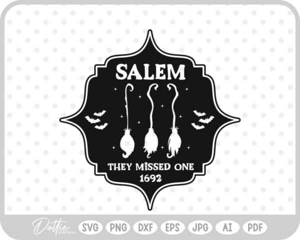 Salem They Missed One Witch Halloween Hat Broom Quote SVG PNG DXF – Cricut Silhouette Cutting File